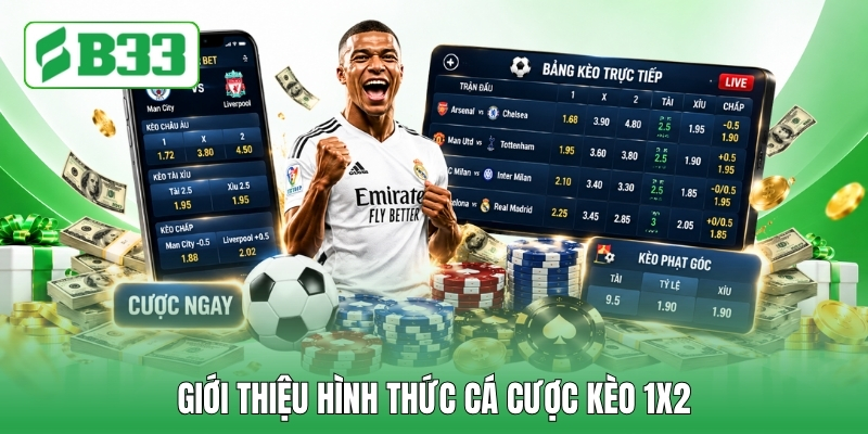 Giới thiệu hình thức cá cược kèo 1x2 Giới thiệu hình thức cá cược kèo 1x2