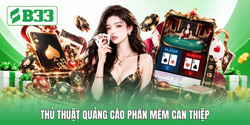 Thủ thuật quảng cáo phần mềm can thiệp