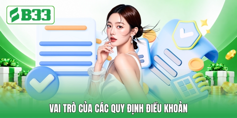Vai trò của các quy định điều khoản